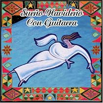 Sueno Navideno Con Guitarra