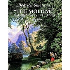 Moldau, The, and Other Works for Orchestra: In Full Score