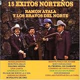 15 Exitos Nortenos by Ramon Ayala