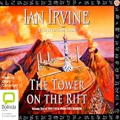 The Tower on the Rift: The View From the Mirror Quartet Book 2 | [Ian Irvine]