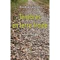 Journal : Tome 1, T�n�bres en terre froide 1957-1964