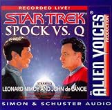 The Spock Vs.Q