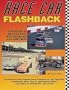 Race Car Flashback: A Celebration of America's Affair With Auto Racing from 1900-1980s