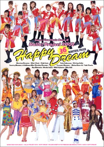 Hello!Project2002 Happy Dream―Super Fine Photo Book2