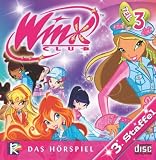 Winx Club 3-Vol. 3 Hörspiel