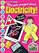 Ellie Gets Charged About Electricity (Science Alliance)