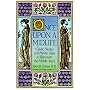 Once Upon a Midlife: Classic Stories and Mythic Tales to Illuminate the Middle Years