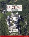 Salzburg. Luftaufnahmen