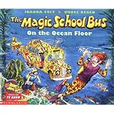 The Magic School Bus on the Ocean Floor