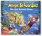 The Magic School Bus on the Ocean Floor