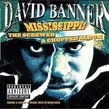 Mississippi: The Screwed and Chopped Album