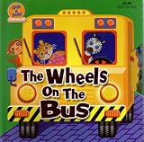 The Wheels on the Bus (Spin-a-Song Storybook)