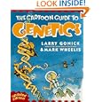 The Cartoon Guide to Genetics (Updated Edition) by Larry Gonick and Mark Wheelis