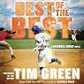 Best of the Best: A Baseball Great Novel