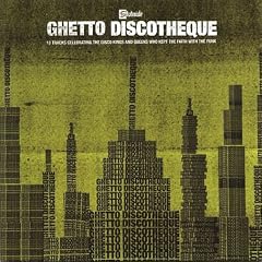 Ghetto Discotheque