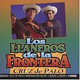 Los Llaneros de la Frontera - Cruz de Palo