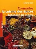Revue Editions Sud Ouest  / La cuisine des épices, des herbes et des aromates