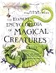 The Element Encyclopedia of Magical Creatures: The Ultimate A-Z of Fantastic Beings From Myth and Magic (The Element Encyclopedia)