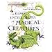 The Element Encyclopedia of Magical Creatures: The Ultimate A-Z of Fantastic Beings From Myth and Magic
