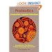 Probiotics - Protection Against Infection: Using Nature's Tiny Warriors To Stem Infection and Fight Disease