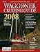 Search : Waggoner Cruising Guide 2008 (Waggoner Cruising Guide)