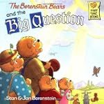 The Berenstain Bears and the Big Ques...