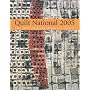 Quilt National 2005: The Best in Contemporary Quilts