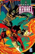 Batman: Sword of Azrael (Prelude to Knightfall)