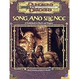 Song and Silence: A Guidebook to Bards and Rogues (Dungeon & Dragons d20 3.0 Fantasy Roleplaying)
