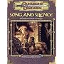 Song and Silence: A Guidebook to Bards and Rogues (Dungeons and Dragons 3rd Edition Accessory): A Guide Book to Bards and Rogues (Dungeons & Dragons Accessories)