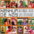 Historias Reais Seres Imaginarios
