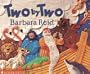 Two by Two