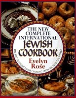 The New Complete International Jewish Cookbook