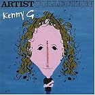 Click here to buy Artist Collection: Kenny G by  Kenny G .