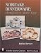 Noritake Dinnerware: Identification Made Easy (Schiffer Book for Collectors) by Robin Brewer ISBN 0764309250