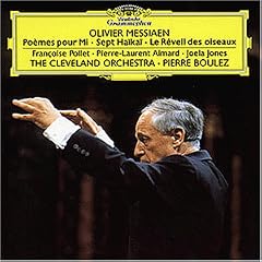 Olivier Messiaen - Po�mes pour Mi / Le R�veil des oiseaux / Sept Haikai