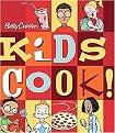 Betty Crocker Kids Cook! (Spiral) (Hardcover)
