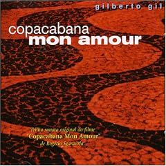 Copacabana Mon Amour by  Gilberto Gil 