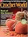Magazines : Crochet World