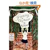 Fanny at Chez Panisse: A Child's Restaurant Adventures with 46 Recipes