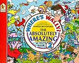 Where's Wally? : the absolutely amazing activity book