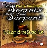 Secrets of the Serpent
