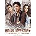 Indian Love Story - Lebe und denke nicht an morgen