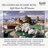 The Golden Age of Light Music: Light Music For All Seasons