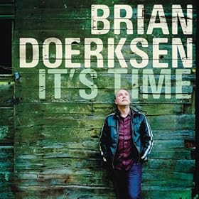 Brian Doerksen - It's Time (2008)