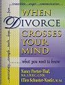When Divorce Crosses Your Mind....What You Need to Know