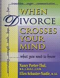When Divorce Crosses Your Mind....What You Need to Know