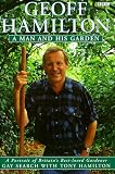 Geoff Hamilton: A Man and His Garden (Gardening)