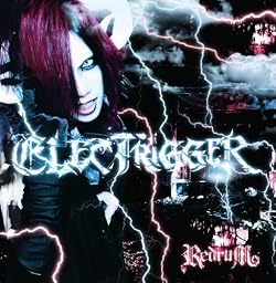 ELECTRIGGER 限定盤(CD&DVD)