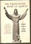 The Franciscan Book of Saints